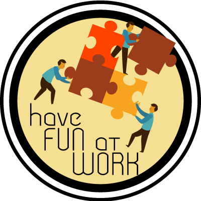 have fun at work